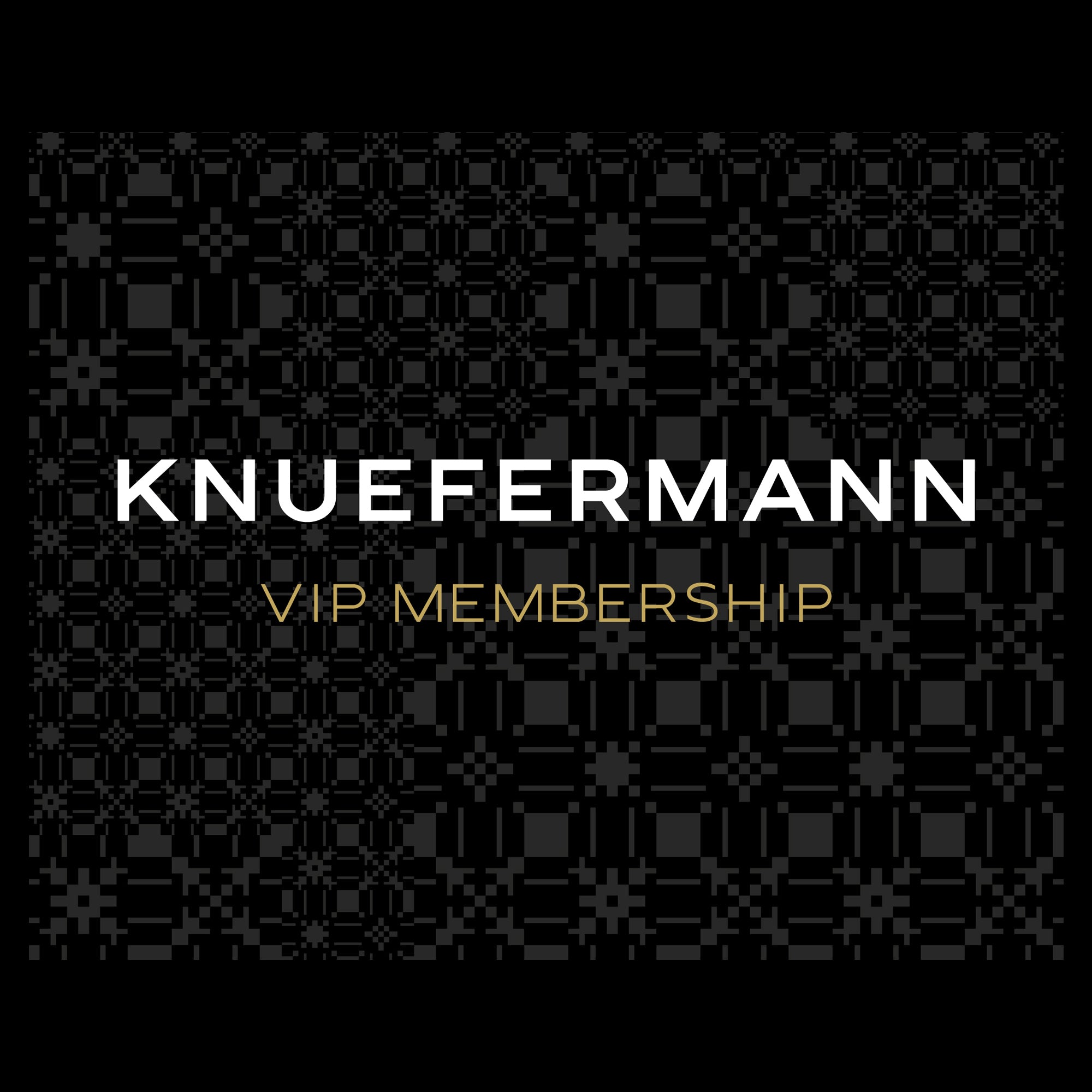 KNUEFERMANN MEMBERSHIP CLUB